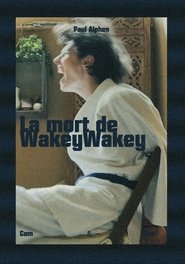 La mort de WakeyWakey (2025)