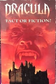 Poster Dracula: Fact or Fiction?