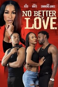 No Better Love movie