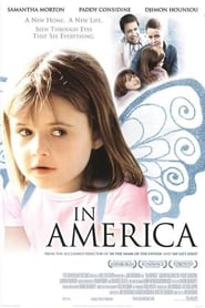 In America premier movie online streaming 4k 2003