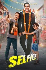 Selfiee (2023) Hindi Movie Watch Online