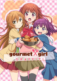 Gourmet Girl Graffiti poster