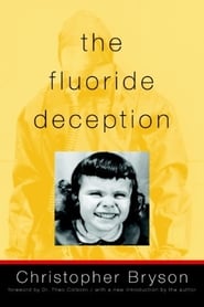 The Fluoride Deception постер