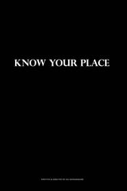 Know Your Place постер