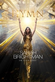 Hymn – Sarah Brightman In Concert (2018)