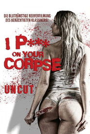 I P*** on Your Corpse I P*** on Your Corpse