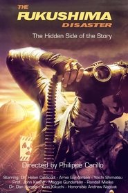 Poster The Fukushima Disaster: The Hidden Side of The Story 2023