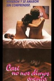 Poster Casi no nos dimos cuenta 1990
