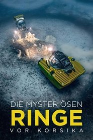 Die mysteriösen Ringe vor Korsika (2025)