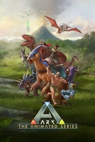 ARK: The Animated Series (2024) – Television
