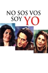 Poster No sos vos, soy yo