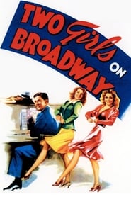 Two Girls on Broadway постер