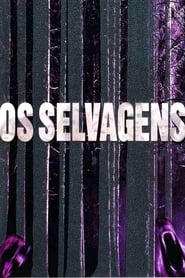 Os Selvagens