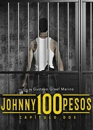 Johnny 100 Pesos: Chapter Two