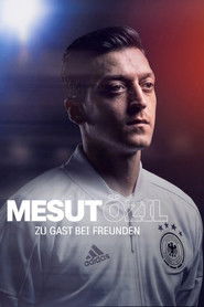 Mesut Özil – Zu Gast bei Freunden