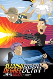 Second Degree Bern: A Bern Notice Story