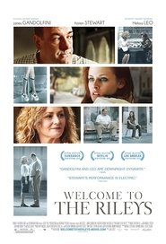 Kviečiame pas Railius poster Filmas Welcome to the Rileys / Kviečiame pas Railius online nemokamai lietuviskai