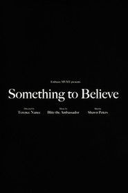 Blitz the Ambassador - Something to Believe (2010)