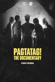 PAGTATAG! The Documentary) PAGTATAG! The Documentary (2024)