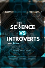 مشاهدة مسلسل Science Vs Introverts مترجم أون لاين بجودة عالية