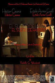 Harvey's Dream (2007)