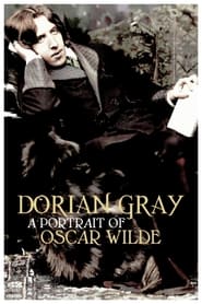 Dorian Gray: A Portrait of Oscar Wilde 2020
