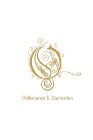 Opeth: The Making of 'Deliverance' & 'Damnation'