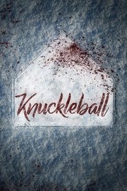 Knuckleball ネタバレ