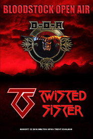Twisted Sister: [2016] Bloodstock Open Air