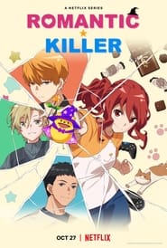 Romantic Killer 2022 Season 1 All Episodes Download Dual Audio Eng Japanese | NF WEB-DL 1080p 720p 480p
