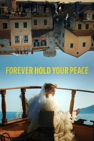Forever Hold Your Peace (2024)