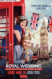 The Royal Wedding Live with Cord and Tish! постер