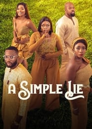 A Simple Lie (2022) 