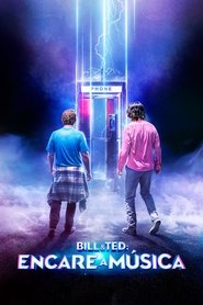 Bill & Ted: Encare a Música