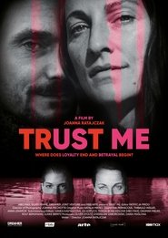 Trust Me 2024 Бесплатан неограничен приступ