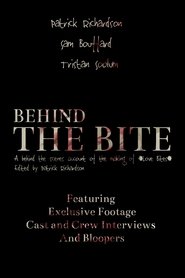 Behind The Bite (2020)