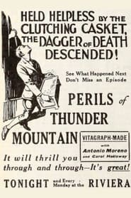 Perils of Thunder Mountain (1919)