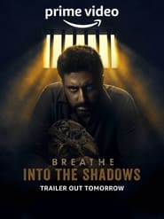 Breathe: Into the Shadows (2022) Hindi S02 Complete Web Series Watch Online