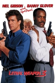 Lethal Weapon 3 (1992) Lethal Weapon 3 (1992)