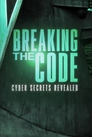 Breaking the Code: Cyber Secrets Revealed