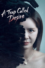 A Trap Called Desire постер