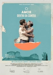 Poster O Amor Dentro da Câmera 2021