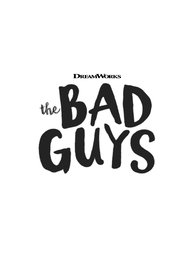 The Bad Guys The Bad Guys