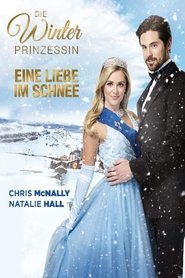 Poster Die Winterprinzessin – Eine Liebe im Schnee