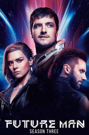 Future Man Season 3 5