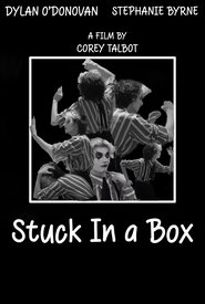 Stuck In a Box (2025)