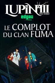 Lupin III : Le Complot du Clan Fuma