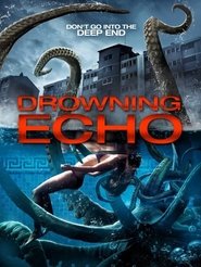 Drowning Echo (2019) Drowning Echo (2019)