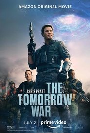 The Tomorrow War (2021) The Tomorrow War (2021)