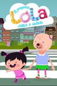 A Pequena Lola Visita a Cidade